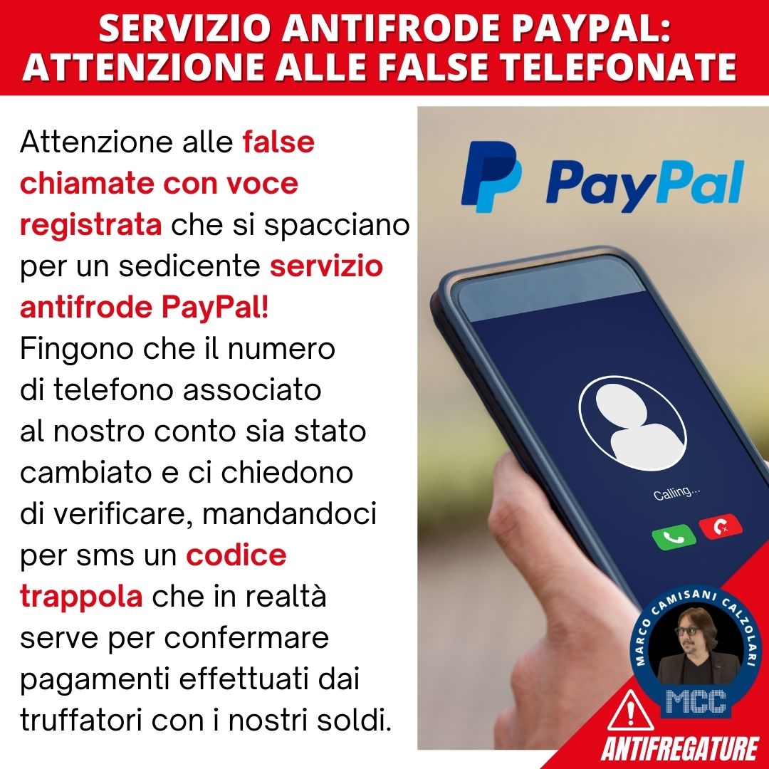 Attenzione alle false telefonate del servizio antifrode di paypal 1